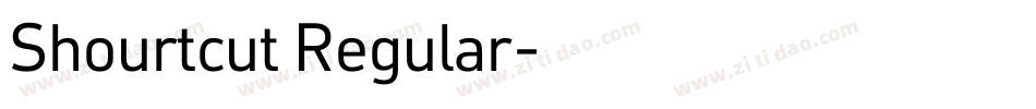 Shourtcut Regular字体转换